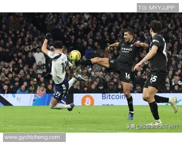 欧联杯激战曼城与热刺互交白卷精彩瞬间引发全场热烈反响